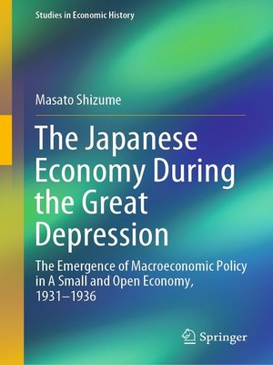 cover image of The Japanese Economy During the Great Depression
